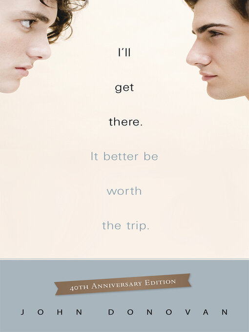 Title details for I'll Get There. It Better Be Worth the Trip. by John Donovan - Wait list